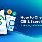 How to Check CIBIL Score for Free